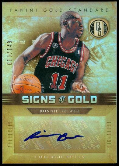2011-12 Panini Gold Standard Signs of Gold #12 Ronnie Brewer/149