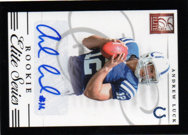 2012 Elite Series Rookies Autographs #1 Andrew Luck