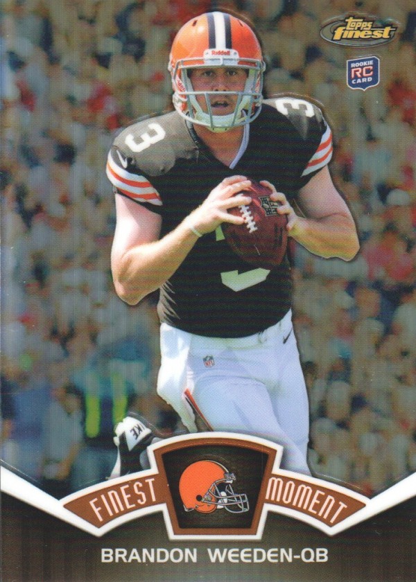 2012 Finest Moments Refractors #FMBW Brandon Weeden