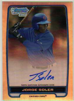 2012 Bowman Chrome Prospect Autographs Refractors #JSO Jorge Soler