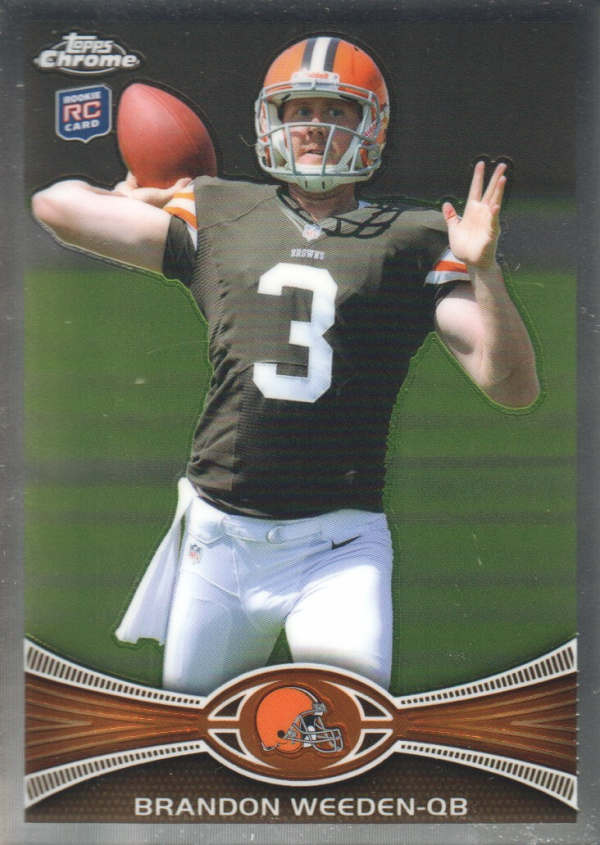 2012 Topps Chrome #79A Brandon Weeden RC/passing forward