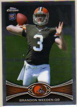 2012 Topps Chrome #79A Brandon Weeden RC/passing forward