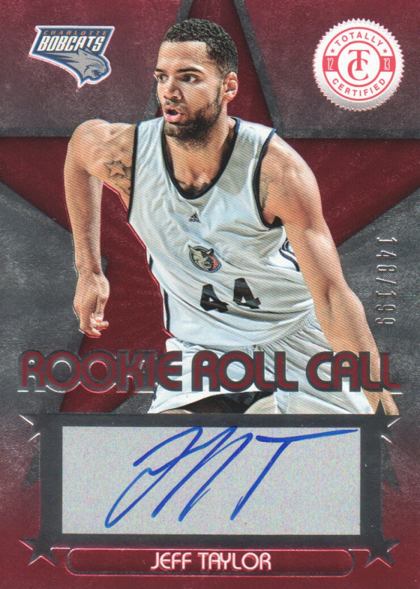 2012-13 Totally Certified Rookie Roll Call Autographs Red #64 Jeff Taylor/199
