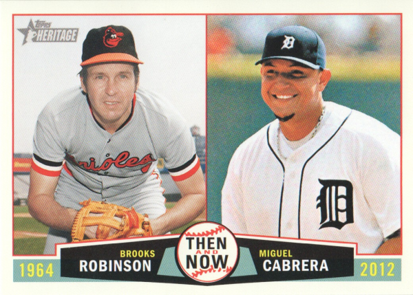 2013 Topps Heritage Then and Now #RC Brooks Robinson/Miguel Cabrera