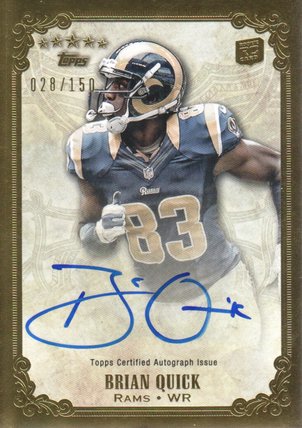 2012 Topps Five Star Rookie Autographs #FSFABQ Brian Quick/150