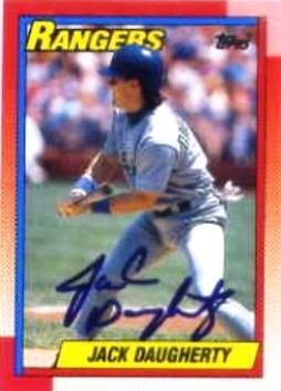 1990 Topps #52 Jack Daugherty HAND AUTOGRAPHED