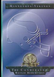 1996 CE President's Reserve Candidates Long Shots Redemptions #NNO Minnesota Vikings