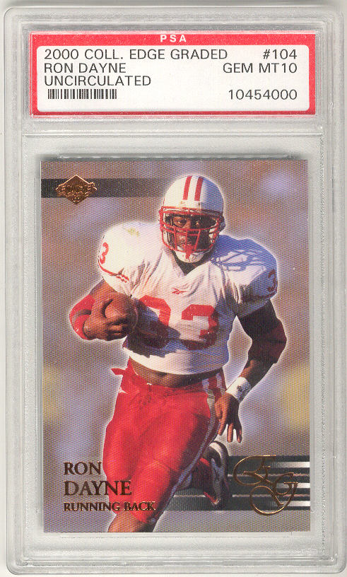 2000 Collector's Edge EG Uncirculated Graded #104 Ron Dayne Gem Mt PSA-10 Rookie RC Badgers