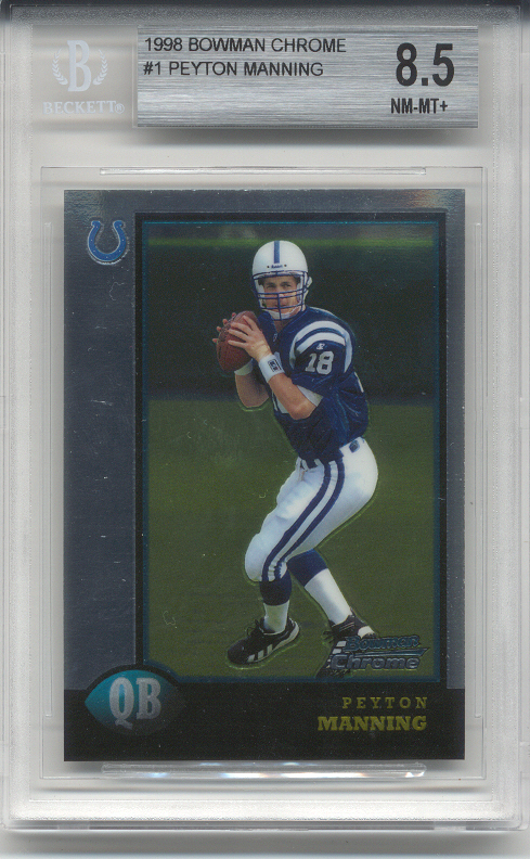 1998 Bowman Chrome Peyton Manning Rookie (BGS 8.5)