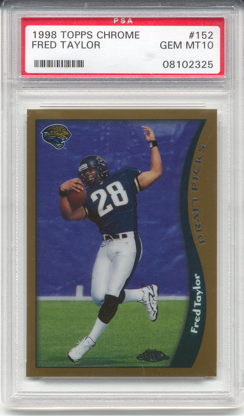 1998 Topps Chrome Fred Taylor Rookie (PSA 10)