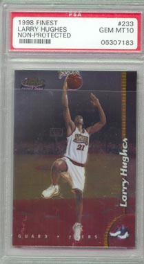 1998/99 Topps Finest Basketball #233 Larry Hughes no-pro PSA Gem Mint 10 AWESOME! RARE!!