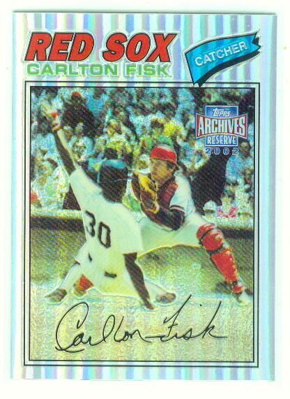 2002 Topps Archives Reserve #11 Carlton Fisk 77