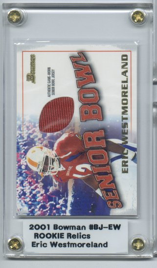 2001 Bowman Rookie Relics #BJEW Eric Westmoreland I