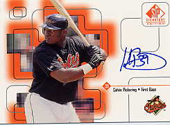 1999 SP Signature Autographs #CP Calvin Pickering