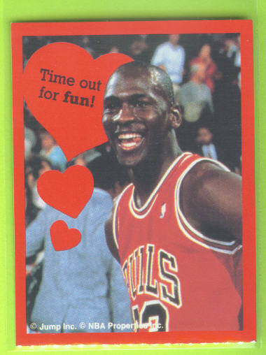 1991 Cleo Michael Jordan Valentines #7 Time out for fun