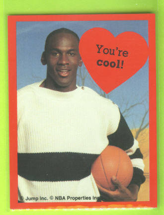 1991 Cleo Michael Jordan Valentines #11 You're cool