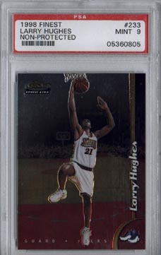 1998/99 Topps Finest Basketball #233 Larry Hughes Rookie Non-Protected PSA MINT 9 BEAUTIFUL!