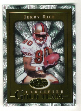 2000 Leaf Certified Gold Team #CGT10 Jerry Rice