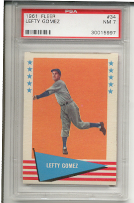 1961 Fleer #34 Lefty Gomez