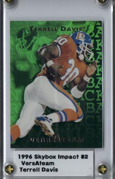 1996 Skybox Impact Football Terrell Davis Versa-team Mint NICE!