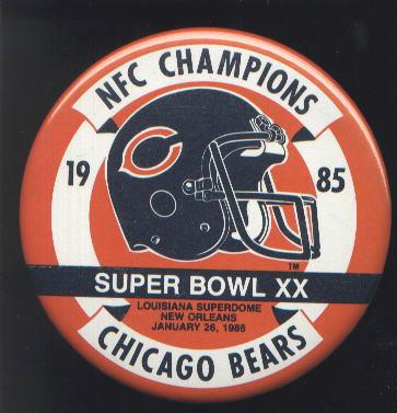 1985 CHICAGO BEARS 1986 SUPER BOWL XX BUTTON 