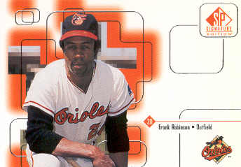 1999 SP Signature #178 Frank Robinson