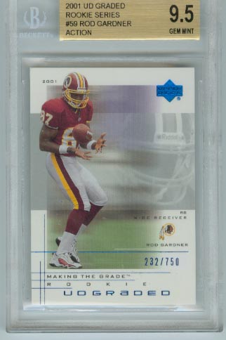 2001 UD Graded Rookie Series  #59 Rod Gardner Action  BGS Graded 9.5 Gem Mint  #d 232/750