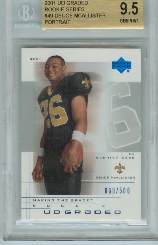 2001 UD Graded Rookie Series  #49 Deuce McAllister Portrait  BGS Graded 9.5 Gem Mint  #d 060/500