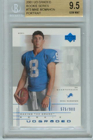 2001 UD Graded Rookie Series  #73 Mike McMahon Portrait  BGS Graded 9.5 Gem Mint  #d 575/900