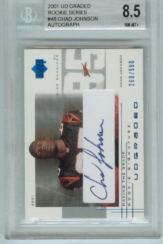 2001 UD Graded Rookie Series  #48 Chad Johnson Autograph  BGS Graded 8.5 NM-MT+  #d 260/500
