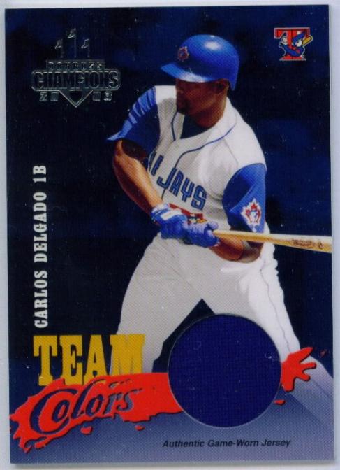 2003 Donruss Champions Team Colors Materials #25 Carlos Delgado Jsy/200