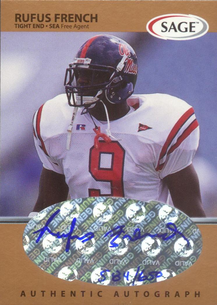 1999 SAGE Autographs Bronze #A19 Rufus French/650