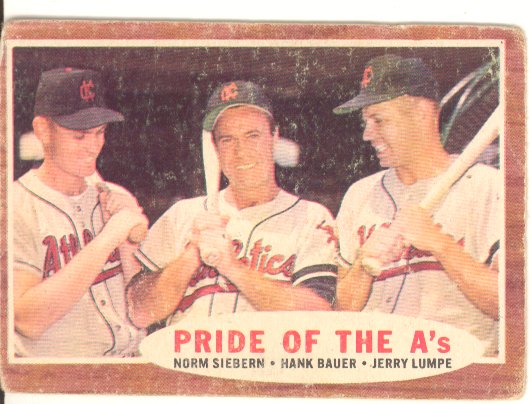 1962 Topps #127 Pride of A's/Norm Siebern/Hank Bauer MG/Jerry Lumpe