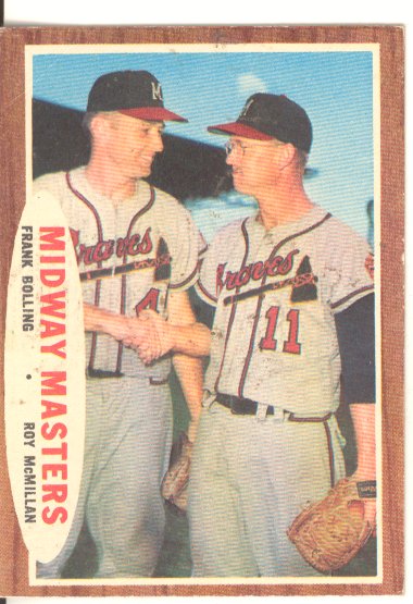 1962 Topps #211 Midway Masters/Frank Bolling/Roy McMillan