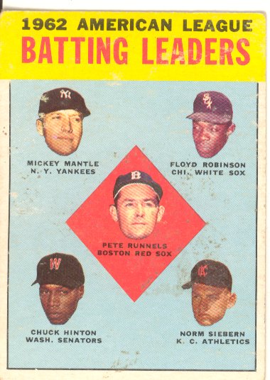 1963 Topps #2 AL Batting Leaders/Pete Runnels/Mickey Mantle/Floyd Robinson/Norm Siebern/Chuck Hinton