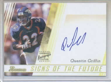 2003 Bowman Signs of the Future Autographs #SFQG Quentin Griffin M
