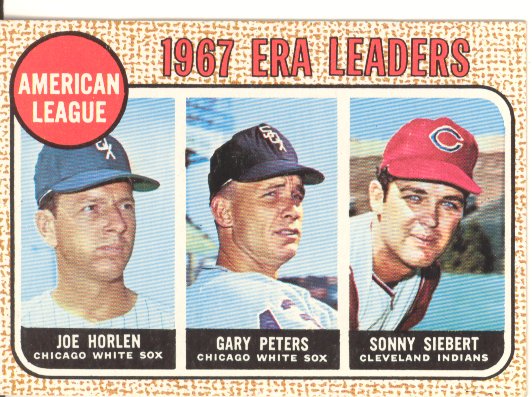 1968 Topps #8 AL ERA Leaders/Joel Horlen/Gary Peters/Sonny Siebert