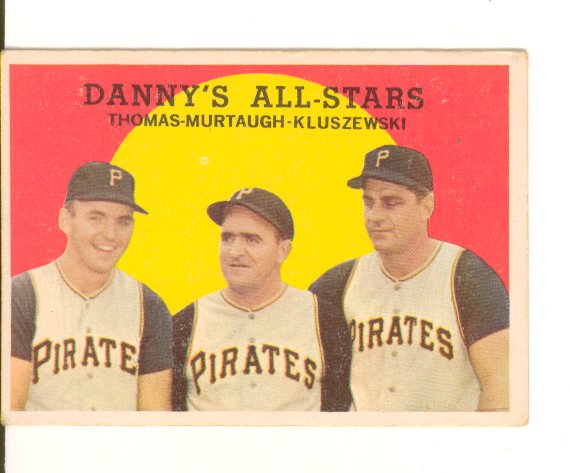 1959 Topps #17 Danny's All-Stars/Frank Thomas/Danny Murtaugh MG/Ted Kluszewski
