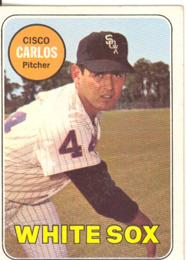 1969 Topps #54 Cisco Carlos