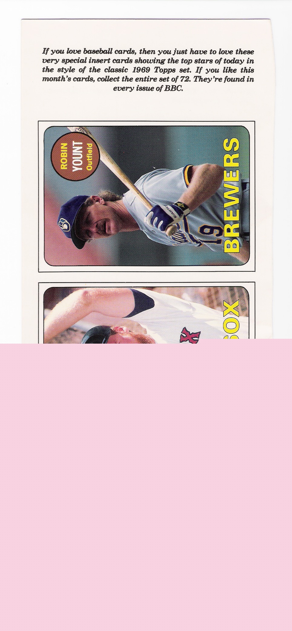 1990 Baseball Cards Magazine 58 Robin Yount 59 Wade Boggs 60 Fred McGriff Three Card Uncut Strip Looks like 1969 Topps