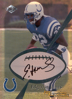 1999 Collector's Edge Odyssey Pro Signature Authentics #11 Edgerrin James/435