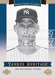 2003 Sweet Spot Classics #135 Mel Stottlemyre YH
