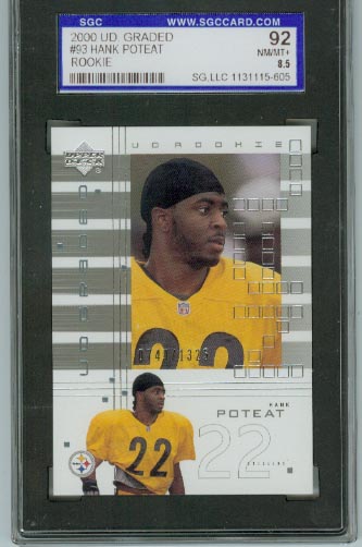 2000 UD Graded #93 Hank Poteat RC SGC Graded NM/MT+ 8.5  #d 0749/1325