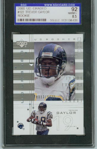 2000 UD Graded #122 Trevor Gaylor RC  SGC Graded NM/MT+ 8.5  #d 0813/1325