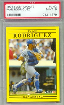 1991Fleer Update Baseball #U-62 IVAN RODRIGUEZ Rookie PSA Mint 9 NICE!!