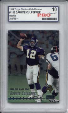 1999 Topps Stadium Club Chrome #119 Daunte Culpepper RC Graded Gem Mint 10