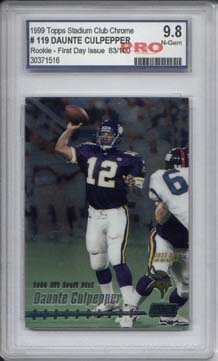 1999 Topps Stadium Club Chrome 1st Day Issue #119 Daunte Culpepper Parallel RC  Serial #83/100 Graded NR GEM 9.8