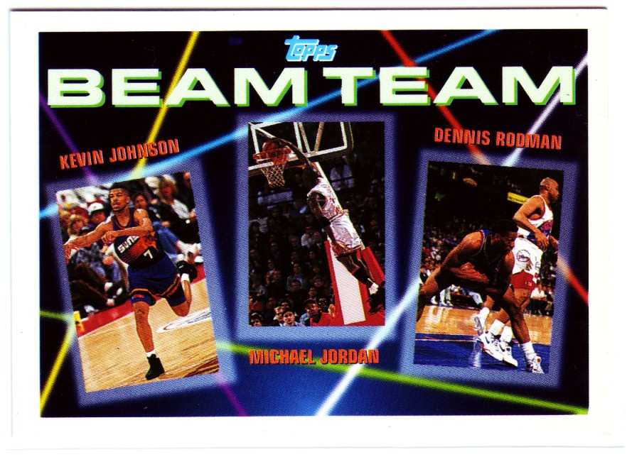 1992-93 Topps Beam Team #3 Kevin Johnson/Michael Jordan/Dennis Rodman