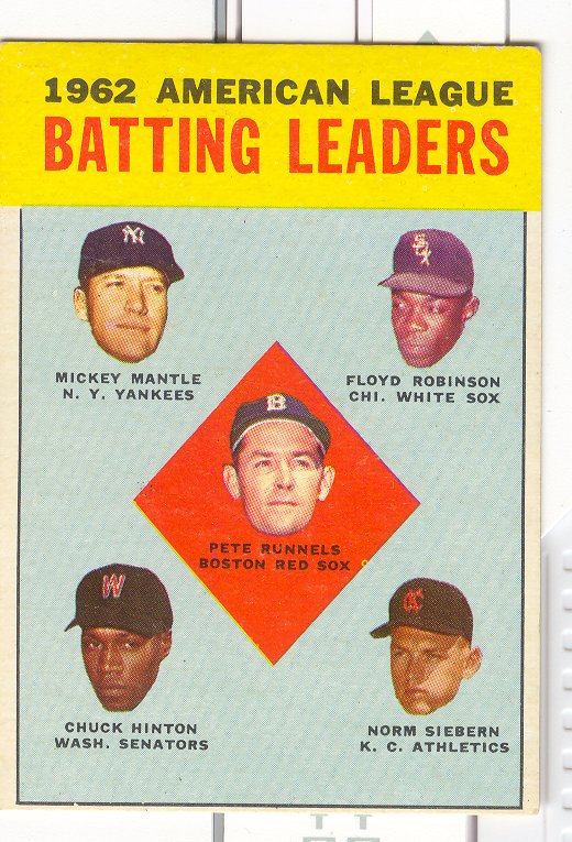 1963 Topps #2 AL Batting Leaders/Pete Runnels/Mickey Mantle/Floyd Robinson/Norm Siebern/Chuck Hinton