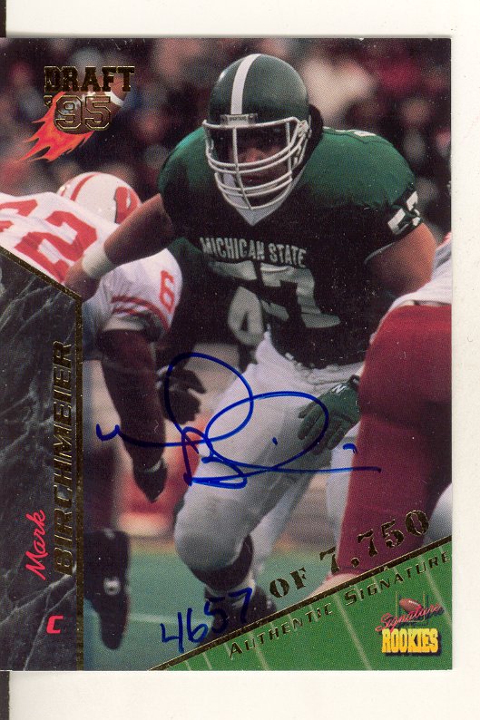 1995 Signature Rookies Autographs #9 Mark Birchmeier